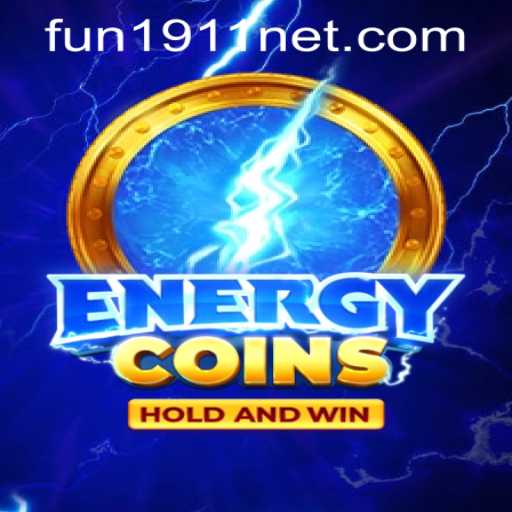 EnergyCoins: An Exciting New Adventure with Fun1911 PH Login