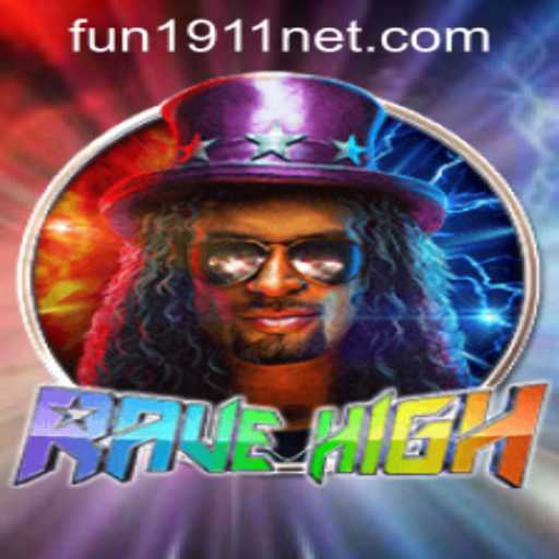 RaveHigh: An Immersive Gaming Experience with Fun1911 PH Login